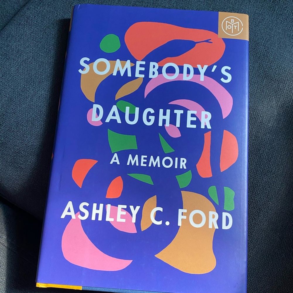 Somebody’s Daughter by Ashley Ford